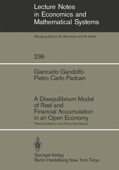 A Disequilibrium Model of Real and Financial Accumulation in an Open Economy (eBook, PDF) - Gandolfo, Giancarlo; Padoan, Pietro C.
