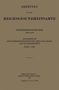Gesammelte Gesundheitsstatistische Abhandlungen und Kurzberichte (eBook, PDF) - Pohlen, Kurt