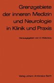 Grenzgebiete der inneren Medizin und Neurologie in Klinik und Praxis (eBook, PDF)