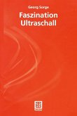 Faszination Ultraschall (eBook, PDF)