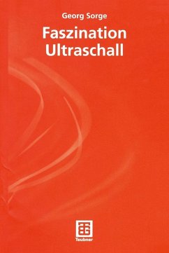 Faszination Ultraschall (eBook, PDF) - Sorge, Georg