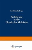 Einführung in die Physik der Molekeln (eBook, PDF)