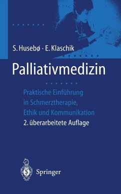 Palliativmedizin (eBook, PDF) - Husebö, S.; Klaschik, E.