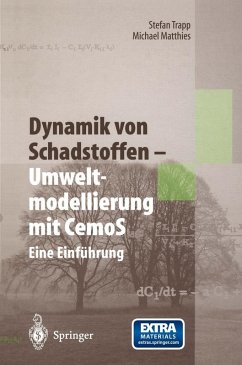 Dynamik von Schadstoffen - Umweltmodellierung mit CemoS (eBook, PDF) - Trapp, Stefan; Matthies, Michael