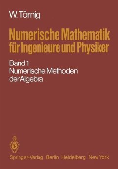 Numerische Mathematik für Ingenieure und Physiker (eBook, PDF) - Törnig, Willi