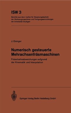 Numerisch gesteuerte Mehrachsenfräsmaschinen (eBook, PDF) - Eisinger, J.