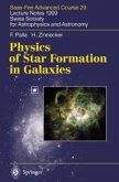 Physics of Star Formation in Galaxies (eBook, PDF)