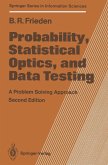 Probability, Statistical Optics, and Data Testing (eBook, PDF)