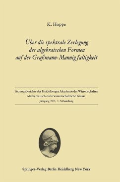 Über die spektrale Zerlegung der algebraischen Formen auf der Graßmann-Mannigfaltigkeit (eBook, PDF) - Hoppe, Klaus