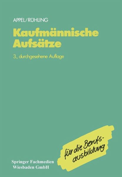 Kaufmännische Aufsätze (eBook, PDF) Kaufmännische Aufsätze (eBook, PDF)