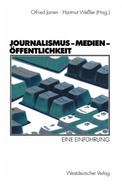Journalismus - Medien - Öffentlichkeit (eBook, PDF)