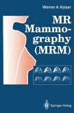 MR Mammography (MRM) (eBook, PDF)