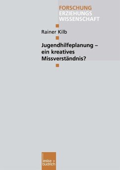 Jugendhilfeplanung - ein kreatives Missverständnis? (eBook, PDF) - Kilb, Rainer