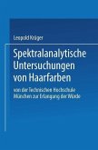Spektralanalytische Untersuchungen von Haarfarben (eBook, PDF)