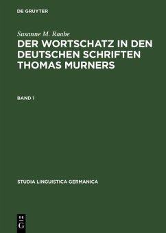Der Wortschatz in den deutschen Schriften Thomas Murners (eBook, PDF) - Raabe, Susanne M.