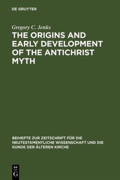 Cover The Origins and Early Development of the Antichrist Myth (eBook, PDF)
