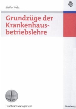 Grundzüge der Krankenhausbetriebslehre (eBook, PDF) - Fleßa, Steffen