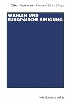 Wahlen und Europäische Einigung (eBook, PDF)
