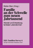 Familie an der Schwelle zum neuen Jahrtausend (eBook, PDF)