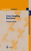 Cross-Coupling Reactions (eBook, PDF)