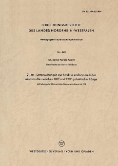 21 cm - Untersuchungen zur Struktur und Dynamik der Milchstraße zwischen 100° und 120° galaktischer Länge (eBook, PDF) - Grahl, Bernd-Harald