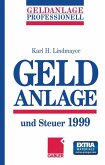 Geldanlage und Steuer 1999 (eBook, PDF)