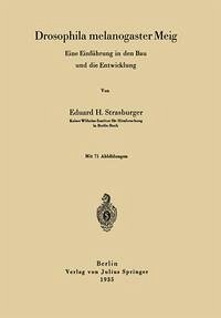 Drosophila melanogaster Meig (eBook, PDF) - Strasburger, Eduard H.