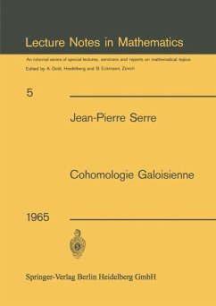 Cohomologie Galoisienne (eBook, PDF) - Serre, Jean-Pierre