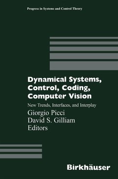 Dynamical Systems, Control, Coding, Computer Vision (eBook, PDF)