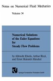Numerical Solutions of the Euler Equations for Steady Flow Problems (eBook, PDF)
