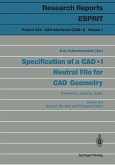 Specification of a CAD * I Neutral File for CAD Geometry (eBook, PDF)