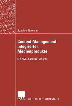 Content Management integrierter Medienprodukte (eBook, PDF) - Rawolle, Joachim