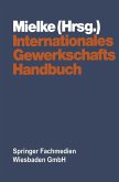 Internationales Gewerkschaftshandbuch (eBook, PDF)
