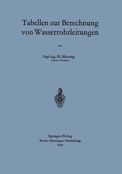 Tabellen zur Berechnung von Wasserrohrleitungen (eBook, PDF) - Marung, H.