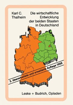 Die wirtschaftliche Entwicklung der beiden Staaten in Deutschland (eBook, PDF) - Thalheim, Karl C.
