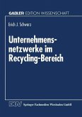 Unternehmensnetzwerke im Recycling-Bereich (eBook, PDF)