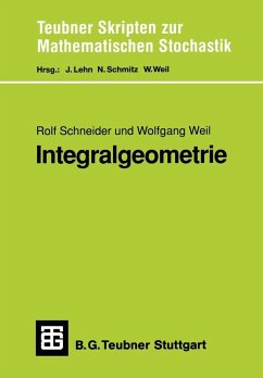 Integralgeometrie (eBook, PDF) - Schneider, Rolf; Weil, Wolfgang