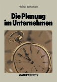 Die Planung im Unternehmen (eBook, PDF)