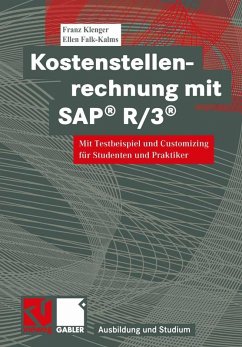 Kostenstellenrechnung mit SAP® R/3® (eBook, PDF) - Klenger, Franz; Falk-Kalms, Ellen