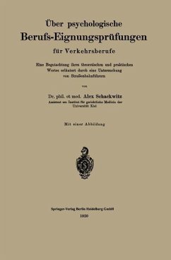 Über psychologische Berufs-Eignungsprüfungen für Verkehrsberufe (eBook, PDF) - Schackwitz, Alex
