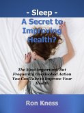 Sleep - A Secret to Improving Health? (eBook, ePUB)