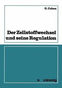 Der Zellstoffwechsel und seine Regulation (eBook, PDF) - Cohen, Georges