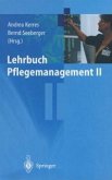 Lehrbuch Pflegemanagement II (eBook, PDF)