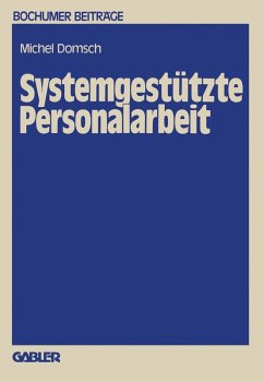 Systemgestützte Personalarbeit (eBook, PDF) - Domsch, Michel E.