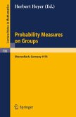 Probability Measures on Groups (eBook, PDF)