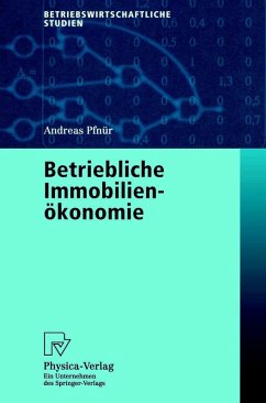 Betriebliche Immobilienökonomie (eBook, PDF) - Pfnür, Andreas