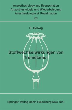 Stoffwechselwirkungen von Trometamol (eBook, PDF) - Helwig, H.