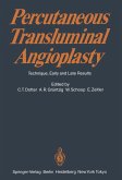 Percutaneous Transluminal Angioplasty (eBook, PDF)