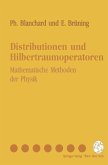 Distributionen und Hilbertraumoperatoren (eBook, PDF)