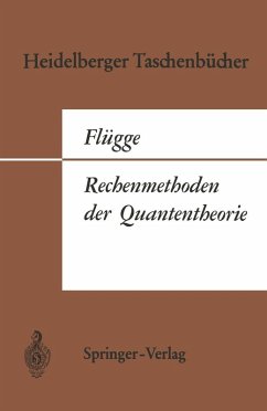 Rechenmethoden der Quantentheorie (eBook, PDF) - Flügge, Siegfried